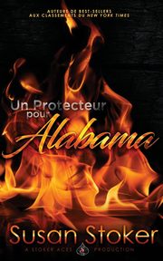Un Protecteur Pour Alabama, Stoker Susan