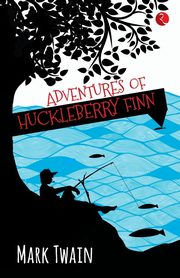 The adventures of Huckleberry finn, TWAIN MARK