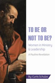 To Be or Not to Be?, Schulze Curtis