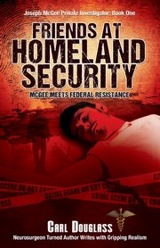 Friends At Homeland Security, Douglass Carl
