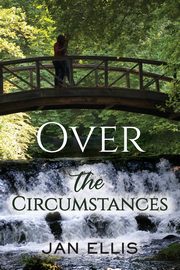 Over the Circumstances, Ellis Jan