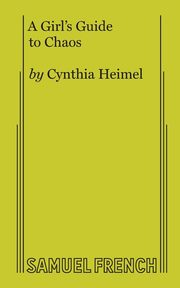 A Girl's Guide to Chaos, Heimel Cynthia