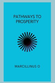 Pathways to Prosperity, O Marcillinus