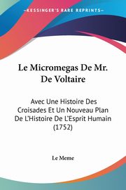 Le Micromegas De Mr. De Voltaire, Le Meme