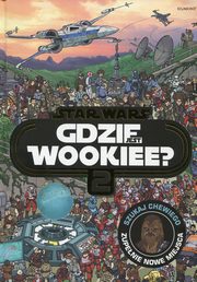 ksiazka tytu: Star Wars Gdzie jest Wookiee Tom 2 autor: Pallant Katrina