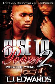 Rise to Power 2, Edwards T.J.