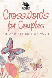Crosswords For Couples, Speedy Publishing LLC