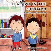 The Growl in the Cupboard, Din Rubina