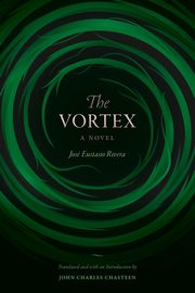 The Vortex, Rivera Jos Eustasio