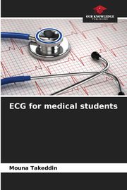 ECG for medical students, Takeddin Mouna