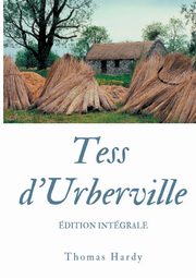 Tess d'Urberville, Hardy Thomas