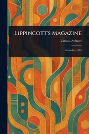 Lippincott's Magazine, Various