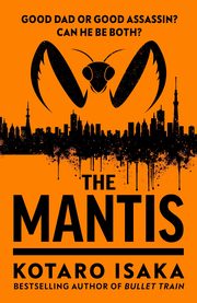 The Mantis, Isaka Kotaro