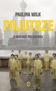 ksiazka tytu: Pojutrze autor: Wilk Paulina