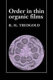 Order in Thin Organic Films, Tredgold R. H.