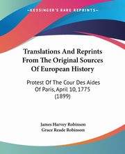 Translations And Reprints From The Original Sources Of European History, 