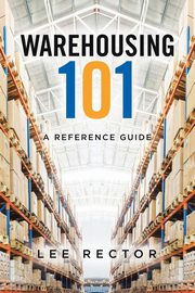 Warehousing 101, Rector Lee