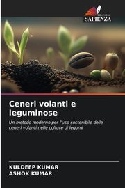 Ceneri volanti e leguminose, Kumar Kuldeep