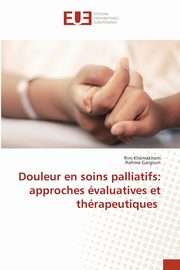 Douleur en soins palliatifs, Khemakhem Rim