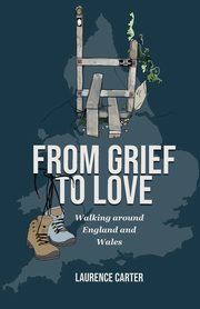 From Grief to Love, Carter Laurence