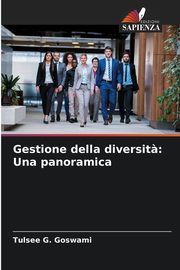 Gestione della diversit?, Goswami Tulsee G.