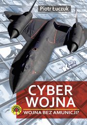 ksiazka tytu: Cyberwojna autor: uczuk Piotr