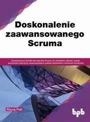 Doskonalenie zaawansowanego Scruma, Rituraj Patil