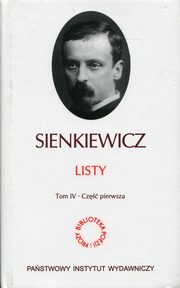 ksiazka tytu: Listy Tom 4 Cz 1 autor: Sienkiewicz Henryk