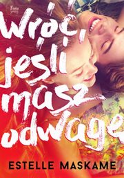 Wr jeli masz odwag, Maskame Estelle