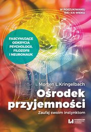 ksiazka tytu: Orodek przyjemnoci autor: Kringelbach Morten L.