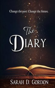 The Diary, Gordon Sarah D.