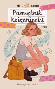 Pamitnik ksiniczki Tom 1, Cabot Meg