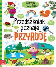 Przedszkolak poznaje przyrod Zwierzta i roliny Polski, Bator Agnieszka