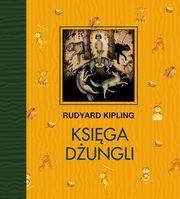 ksiazka tytu: Ksiga Dungli autor: Kipling Rudyard