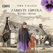 Zakryte lustra Tom 2 Wianki i wiano, Cielesz Ewa