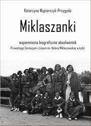 ksiazka tytu: Miklaszanki autor: Wypiorczyk-Przygoda Katarzyna