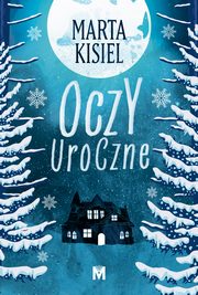 Oczy uroczne, Kisiel Marta