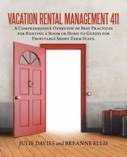Vacation Rental Management 411, Davies Julie