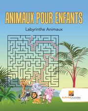 Animaux Pour Enfants, Activity Crusades