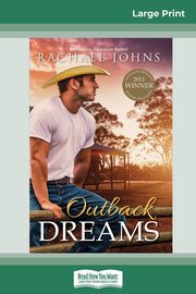 Outback Dreams (16pt Large Print Edition), Johns Rachael