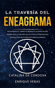 La travesa del Eneagrama, DE CORDOVA CATALINA