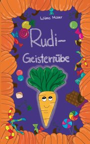 Rudi Geisterrbe, Mller Wilma