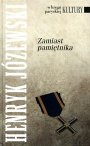 ksiazka tytu: Zamiast pamitnika autor: Jzewski Henryk