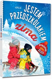 ksiazka tytu: Jestem przedszkolakiem zima autor: Antosiewicz Agnieszka