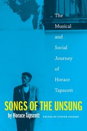 Songs of the Unsung, Tapscott Horace