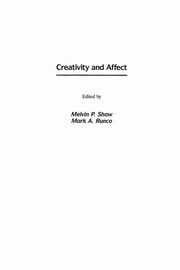 Creativity and Affect, Shaw Melvin