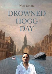 Drowned Hogg Day, Smith Nick