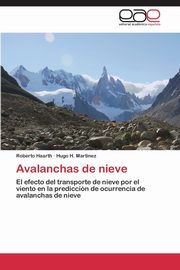 Avalanchas de nieve, Haarth Roberto