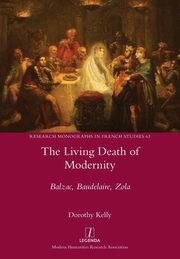 The Living Death of Modernity, Kelly Dorothy