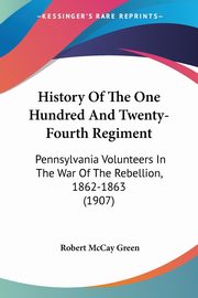 History Of The One Hundred And Twenty-Fourth Regiment, 